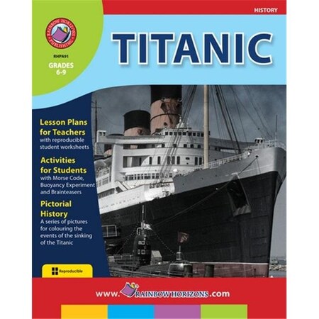 Rainbow Horizons Rainbow Horizons A91 Titanic - Grade 6 to 9 A91